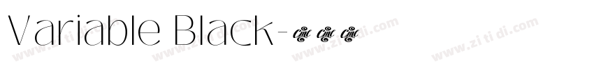 Variable Black字体转换